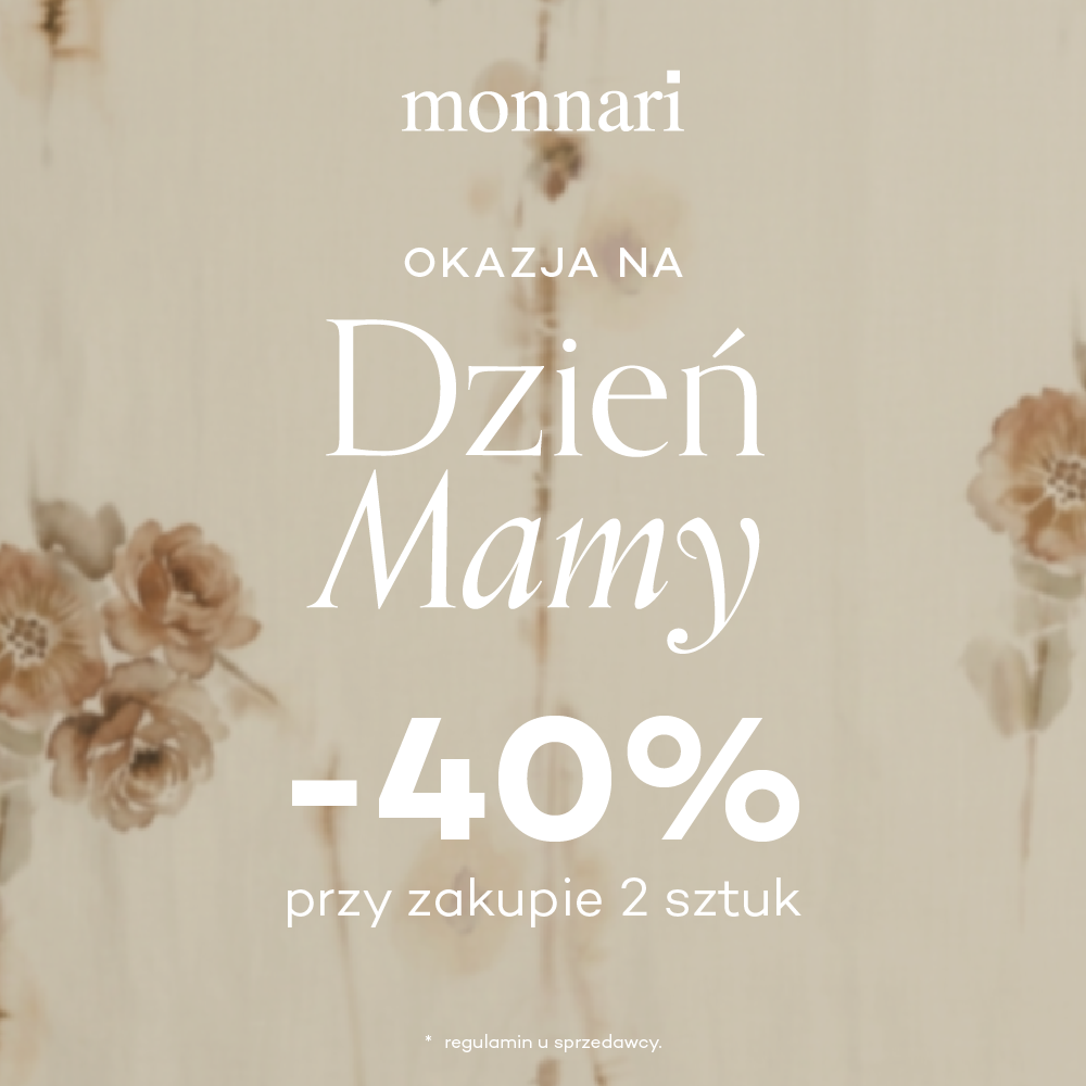 Promocja z okazji Dnia Mamy w Monnari!